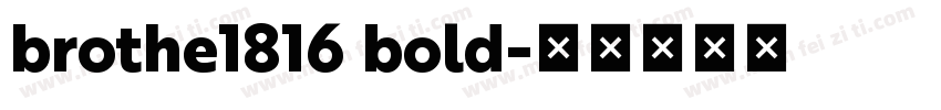 brothe1816 bold字体转换